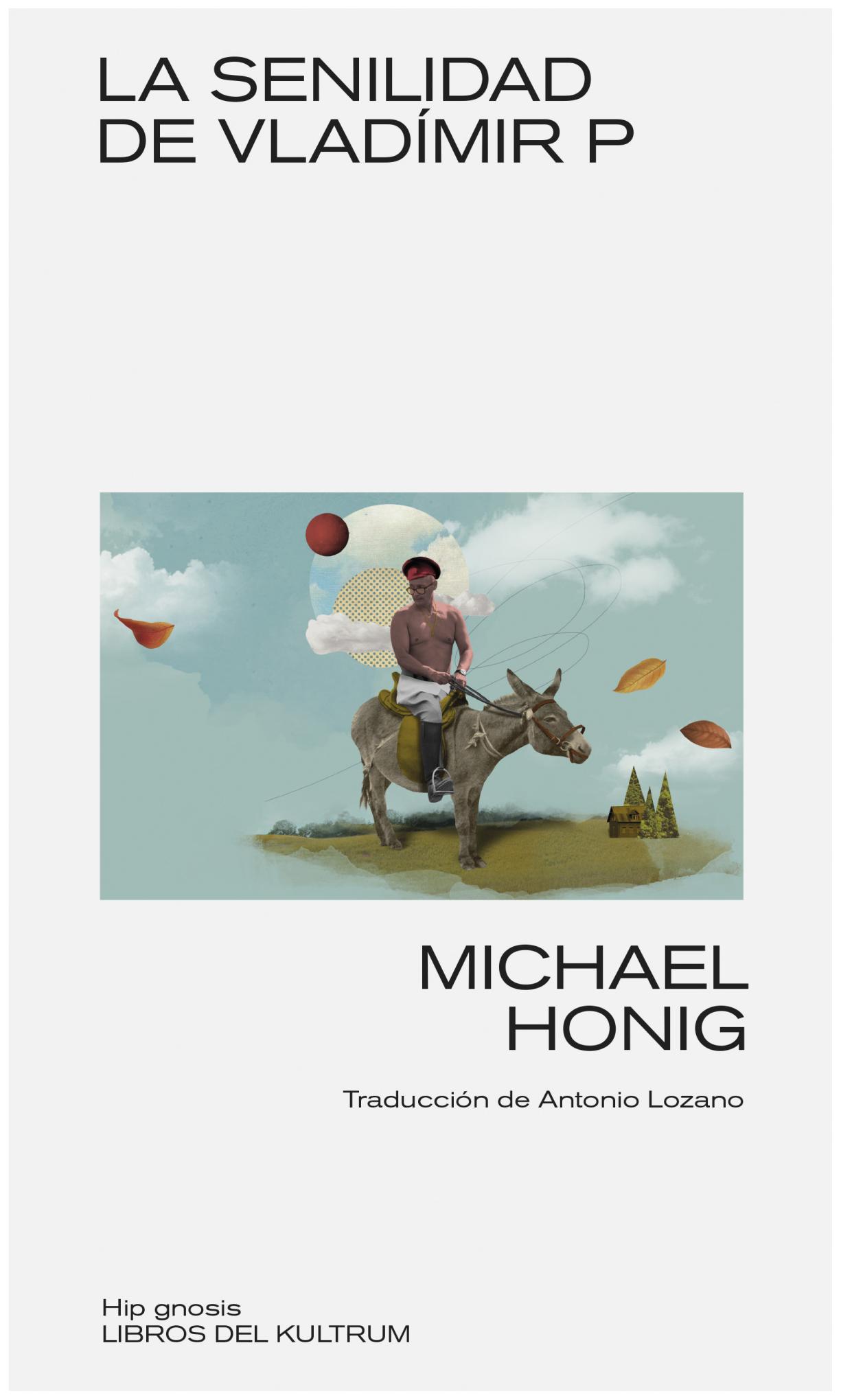 La Senilidad De Vladímir P