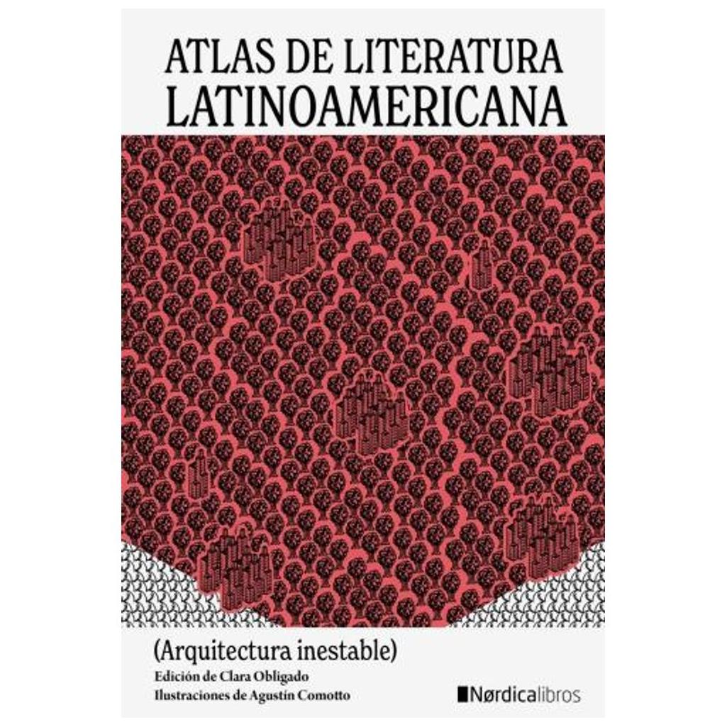 Atlas De Literatura Latinoamericana