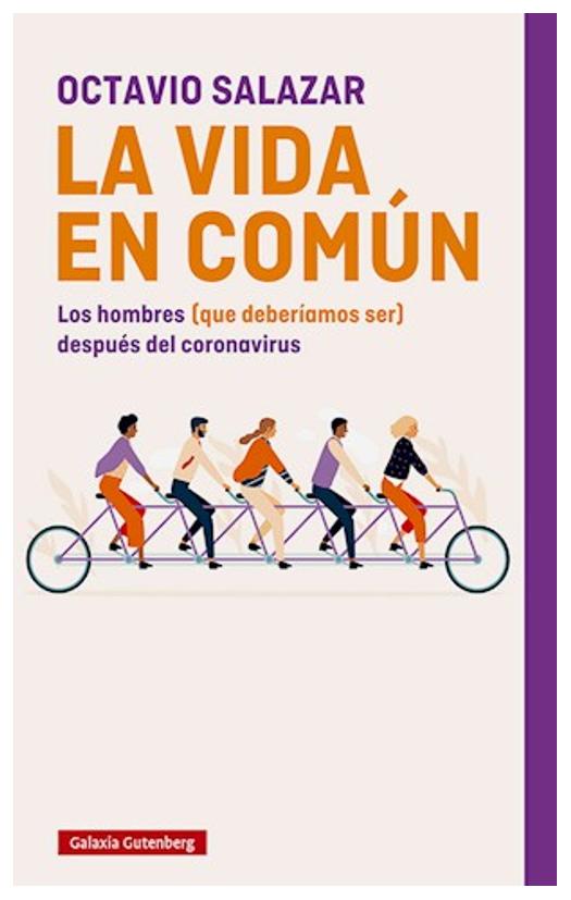 Vida En Común, La: Los Hombres (qu...
