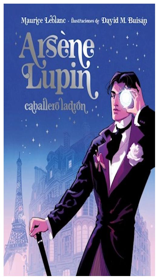 Arsène Lupin, Caballero Ladrón