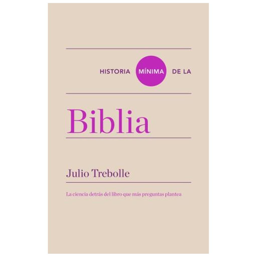 Historia Mínima De La Biblia