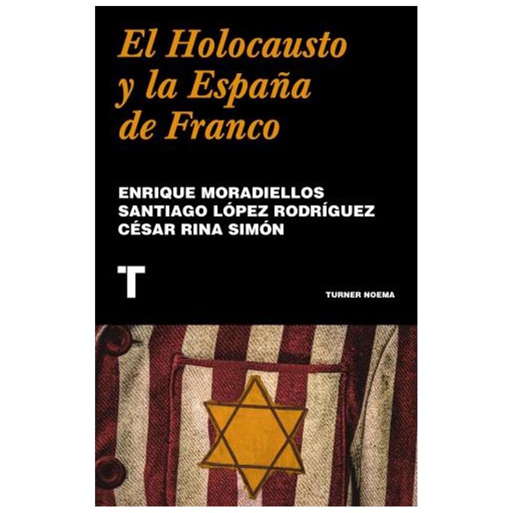 El Holocausto Y La España De Franc...