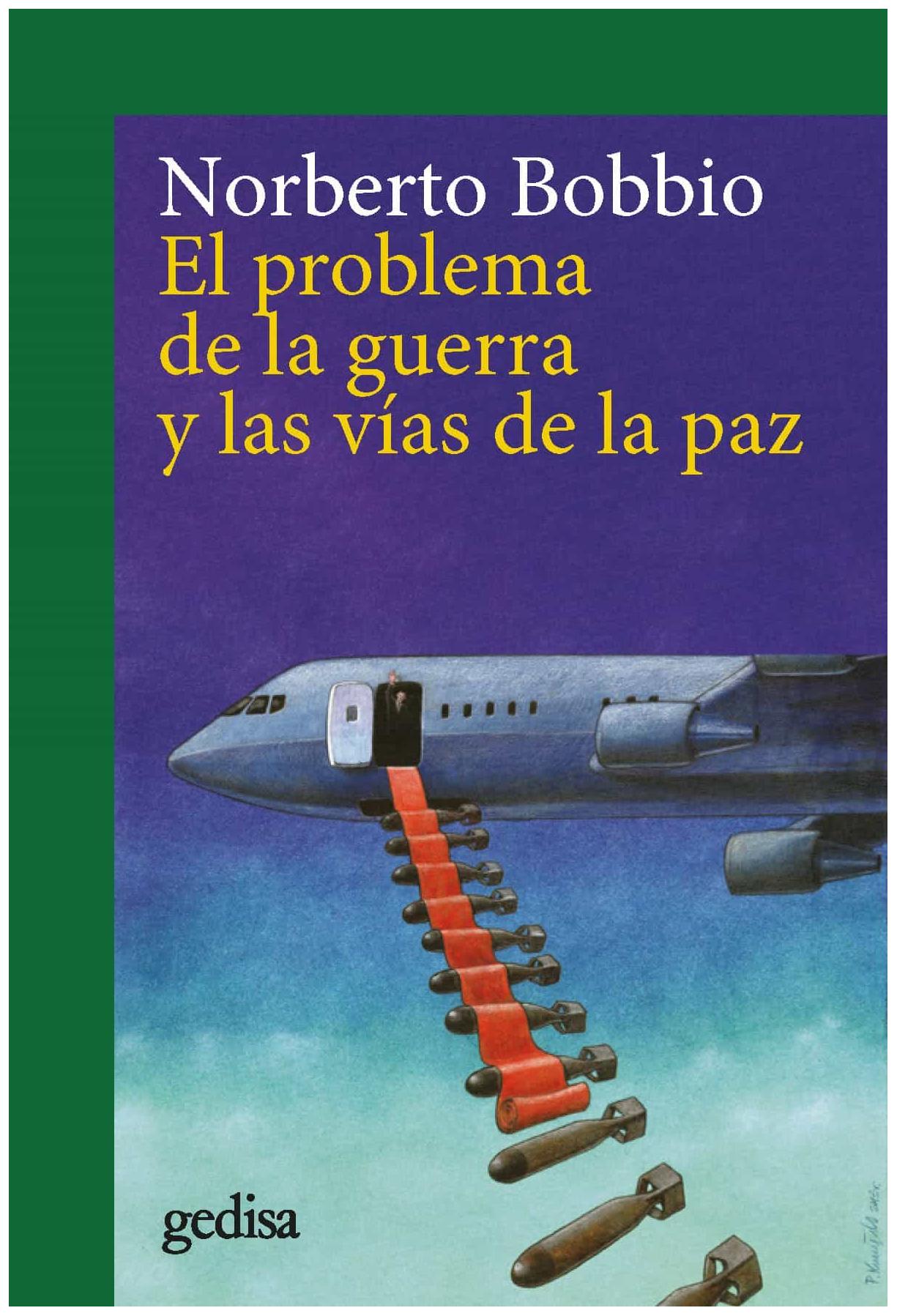 El Problema De La Guerra Y Las Vía...