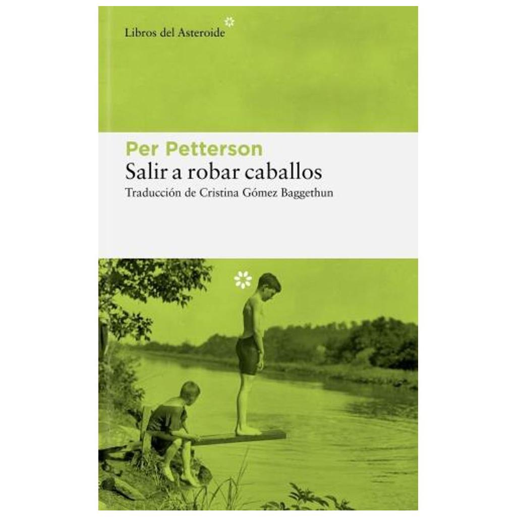 Salir A Robar Caballos