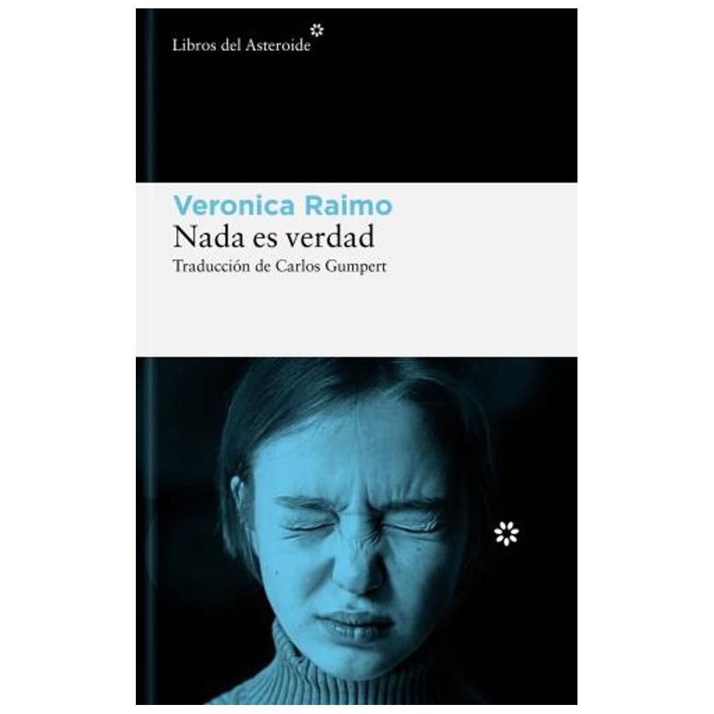 Nada Es Verdad