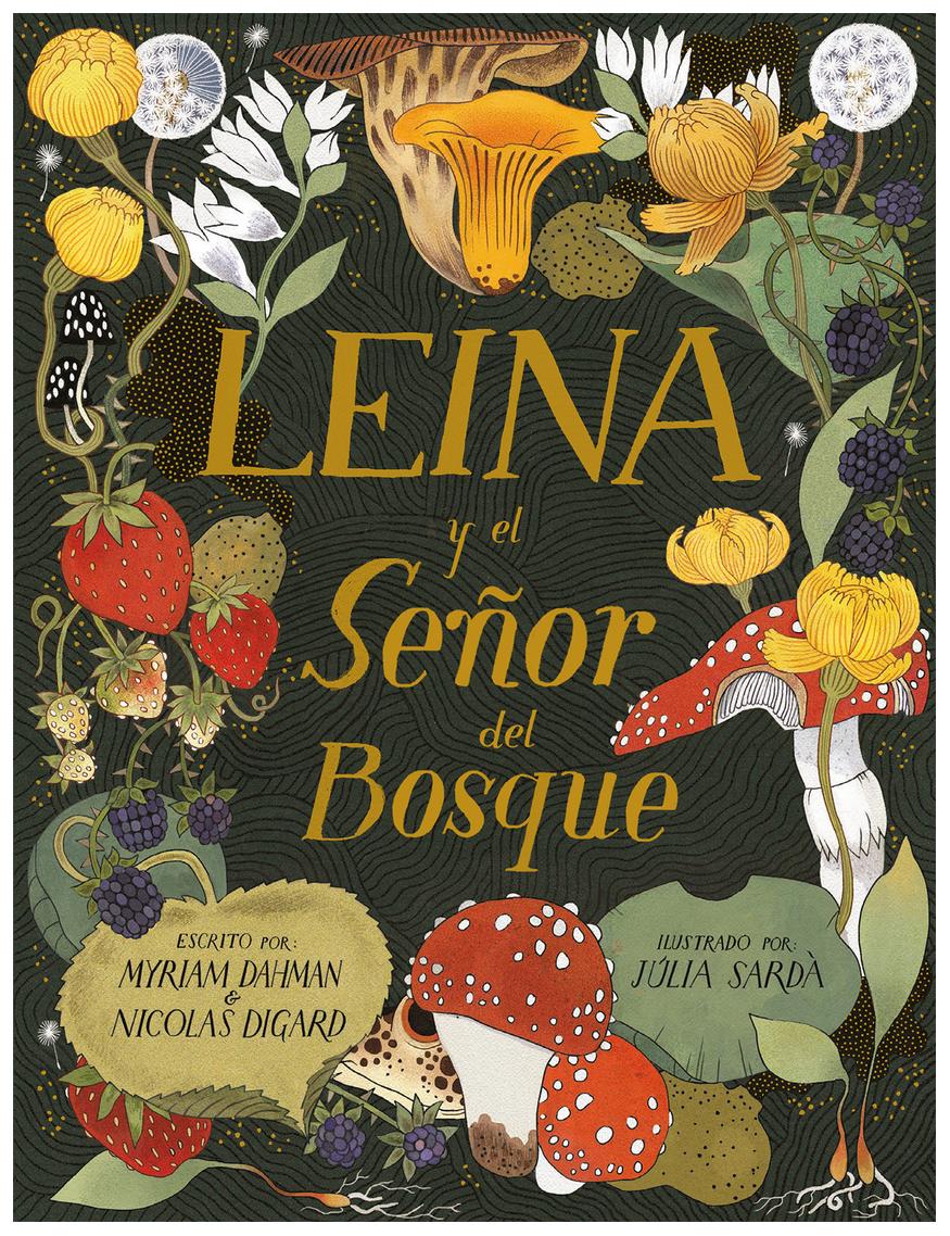 Leina Y El Señor Del Bosque