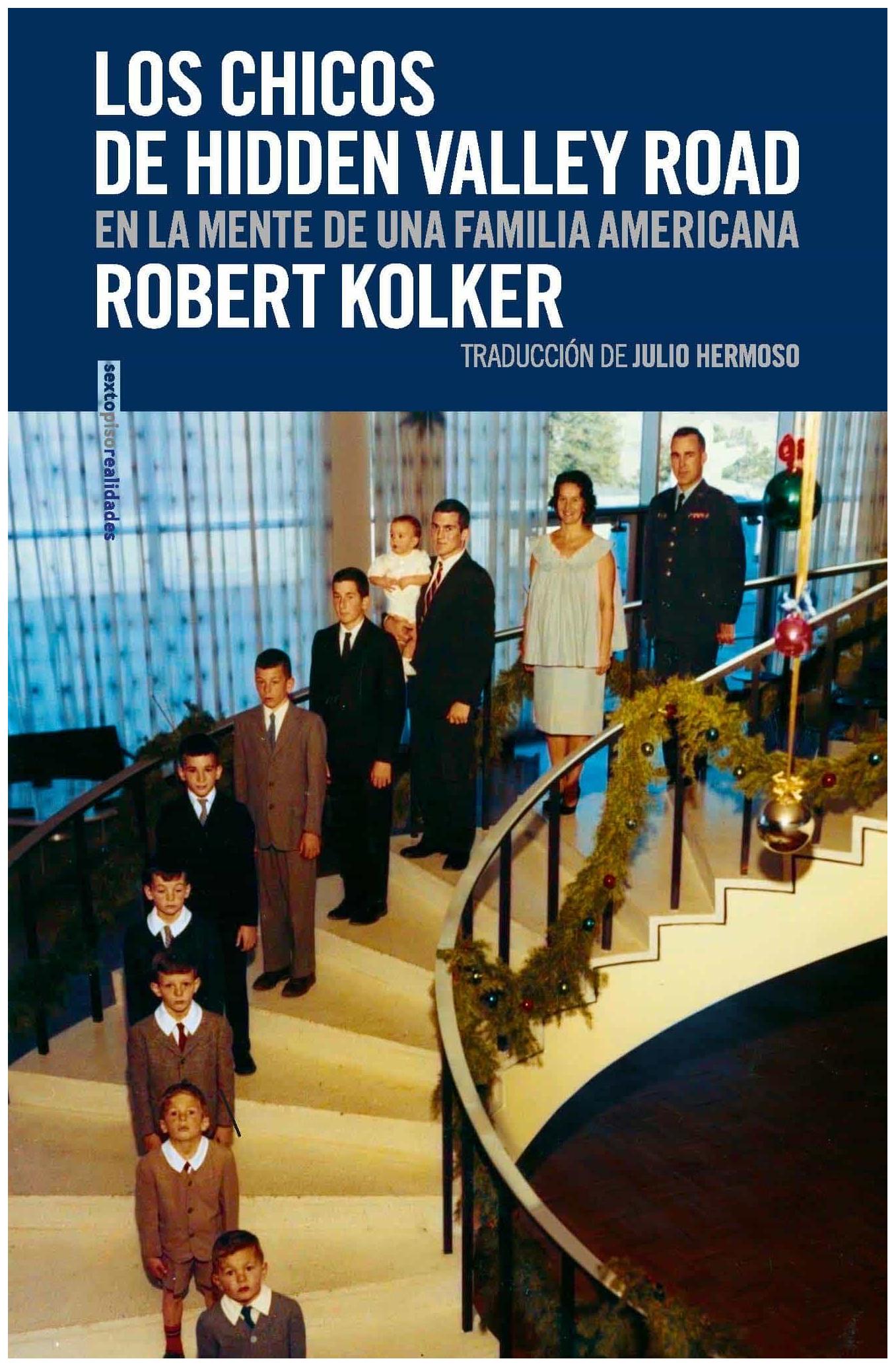 Los Chicos De Hidden Valley Road