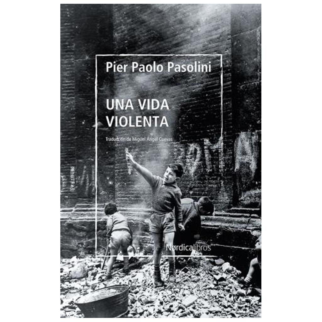 Una Vida Violenta