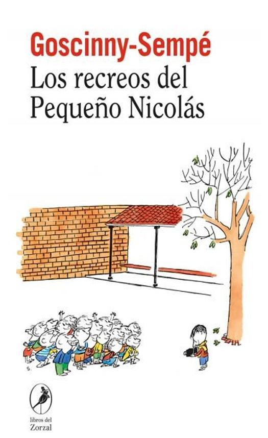 Los Recreos Del Pequeño Nicolás