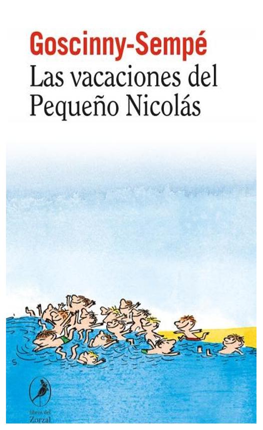 Las Vacaciones Del Pequeño Nicolás