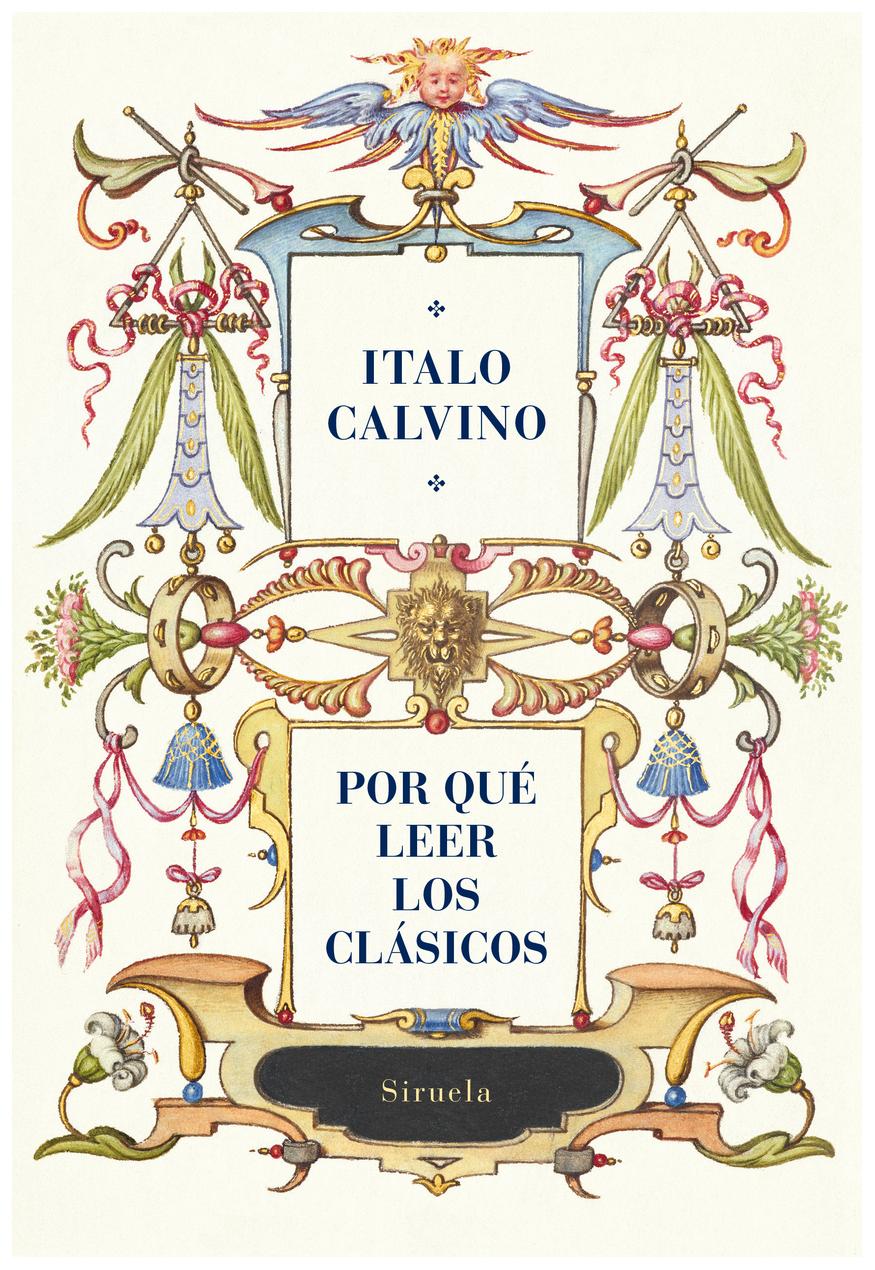 Por Qué Leer Los Clásicos