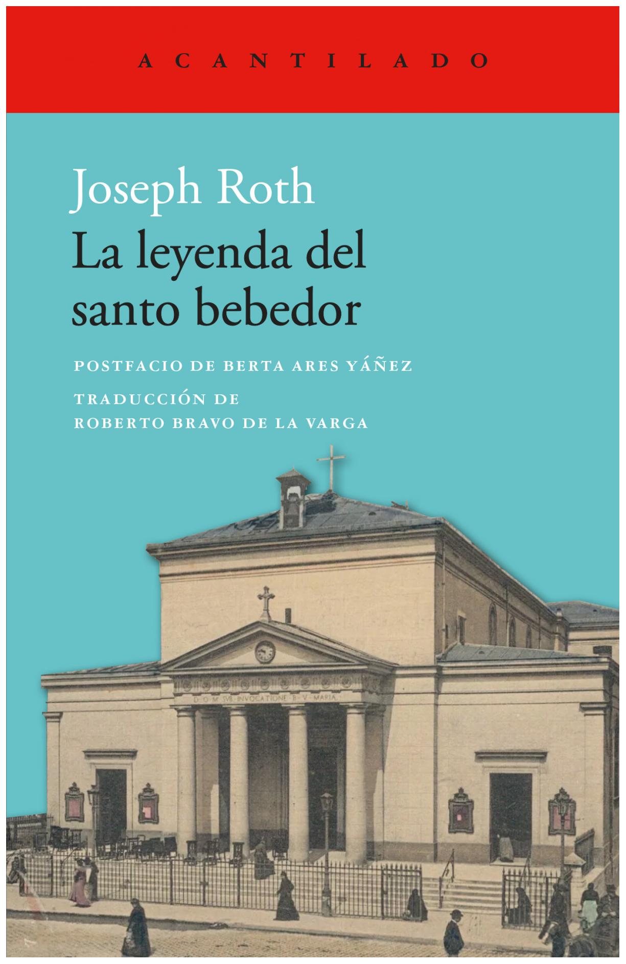 La Leyenda Del Santo Bebedor