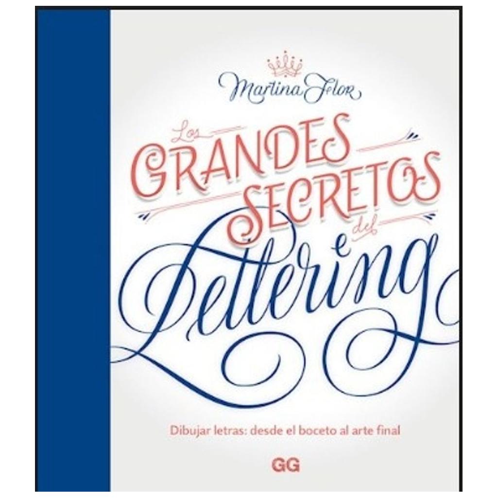 Los Grandes Secretos Del Lettering