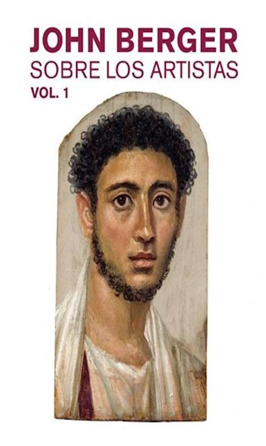 Sobre Los Artistas. Vol. 1