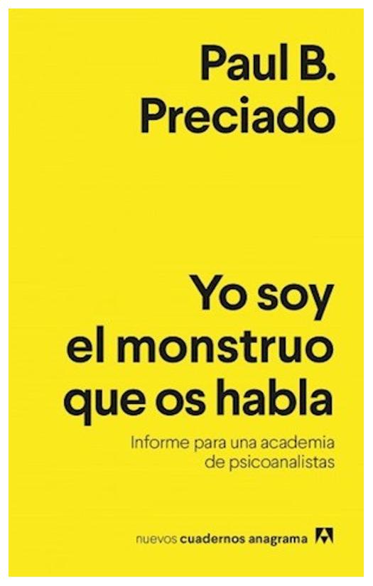 Yo Soy El Monstruo Que Os Habla. In...