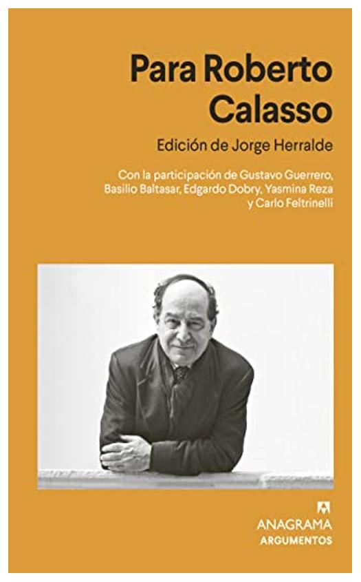 Para Roberto Calasso