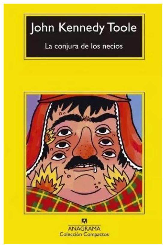 La Conjura De Los Necios