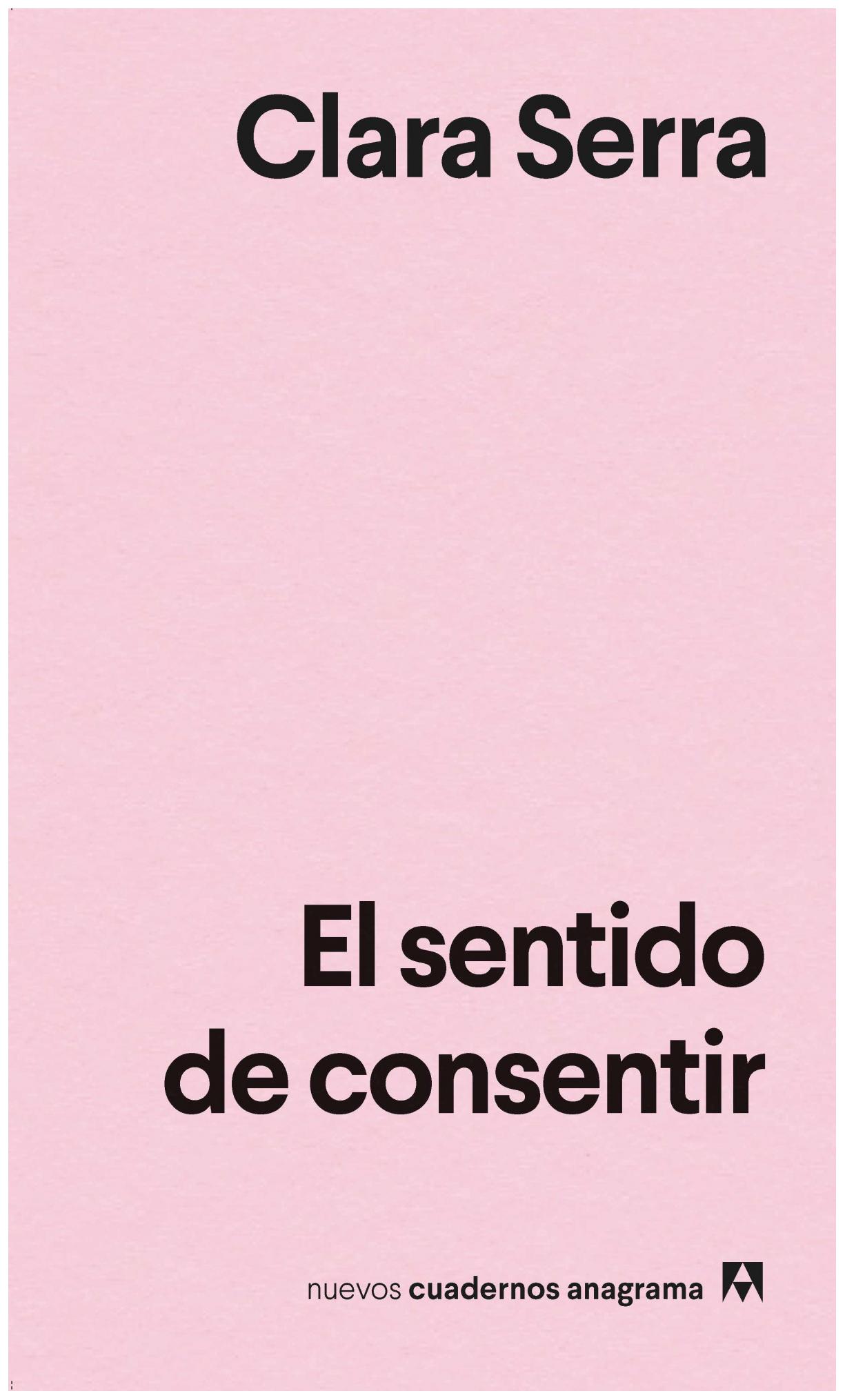 El Sentido De Consentir