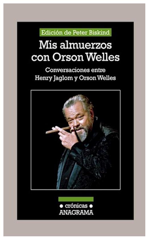 9788433926081 - Mis Almuerzos Con Orson Welles