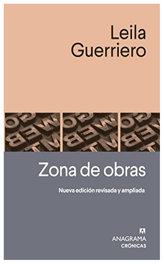 Zona De Obras - Leila Guerriero