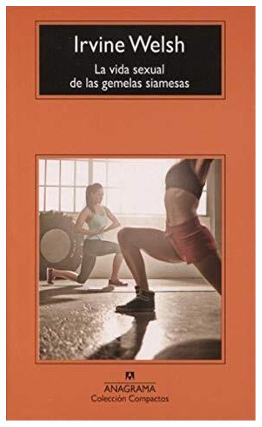 La Vida Sexual De Las Gemelas Siame...