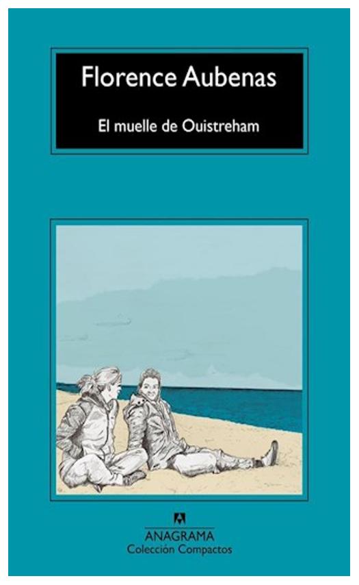 El Muelle De Ouistreham