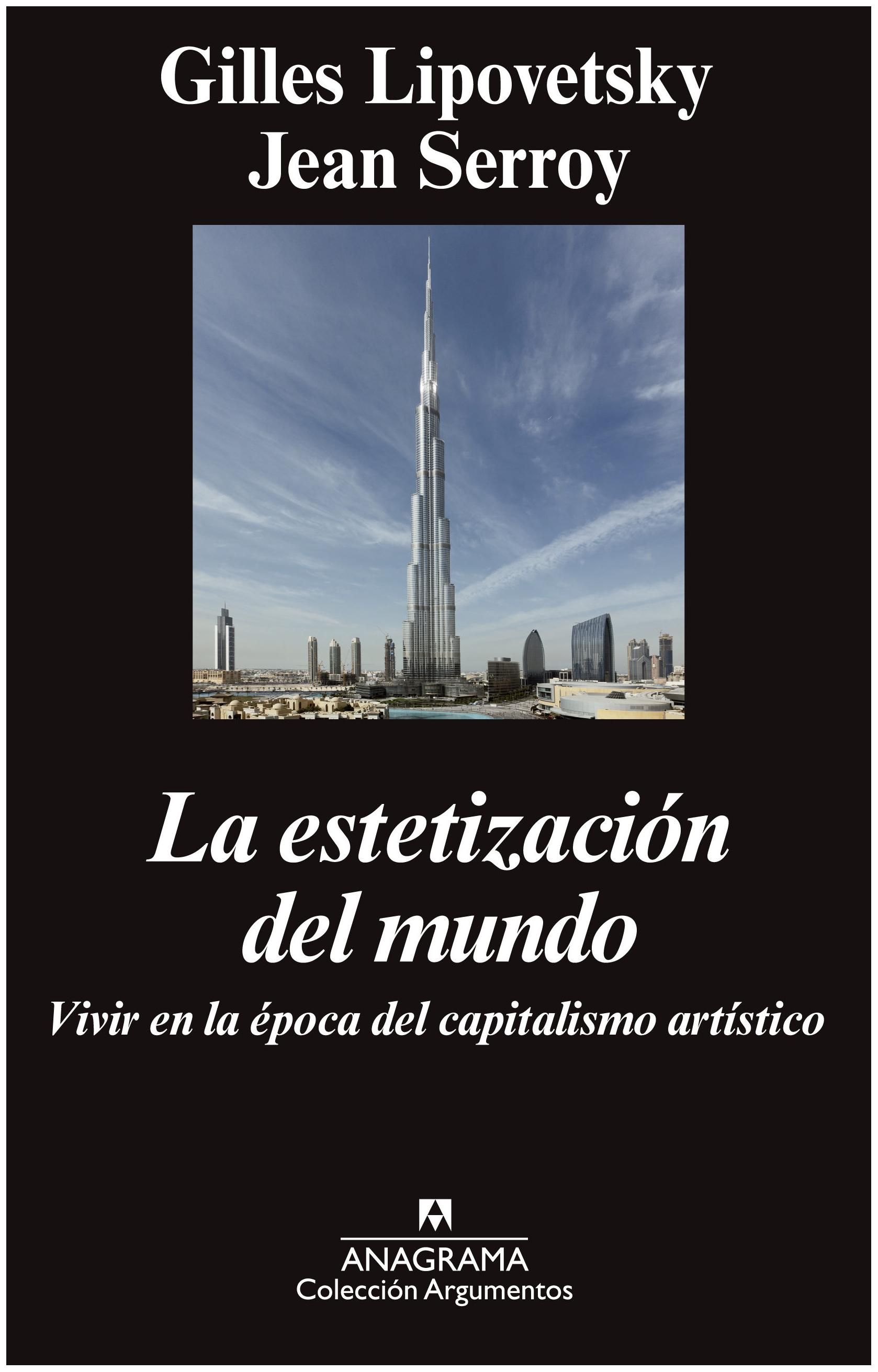 La Estetización Del Mundo