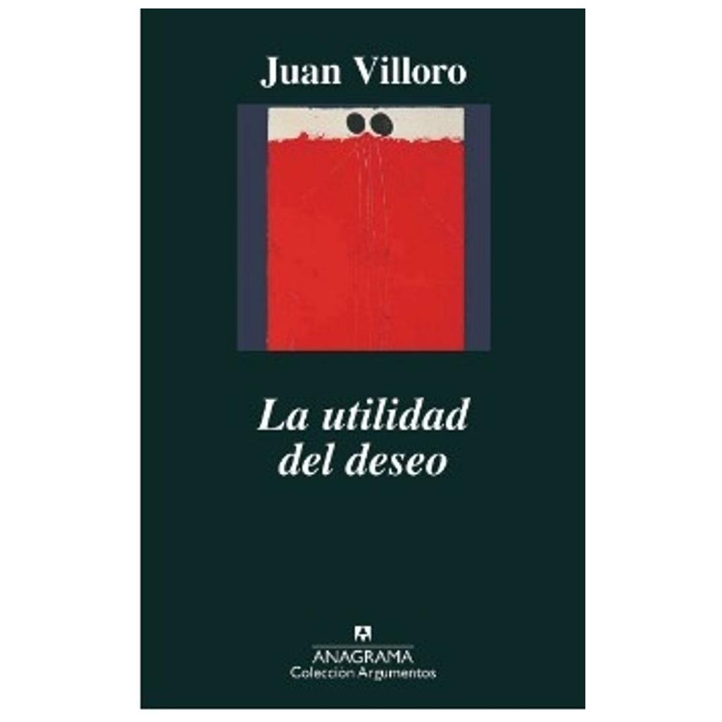 La Utilidad Del Deseo