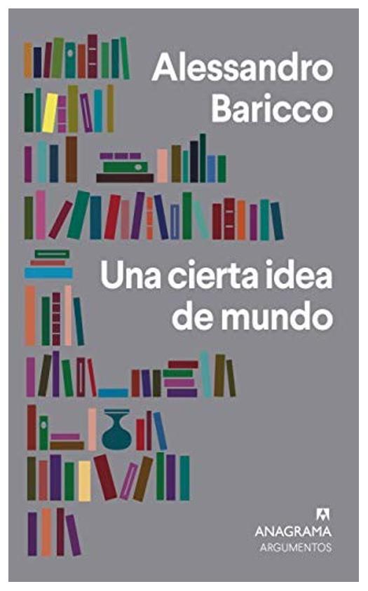 Una Cierta Idea Del Mundo