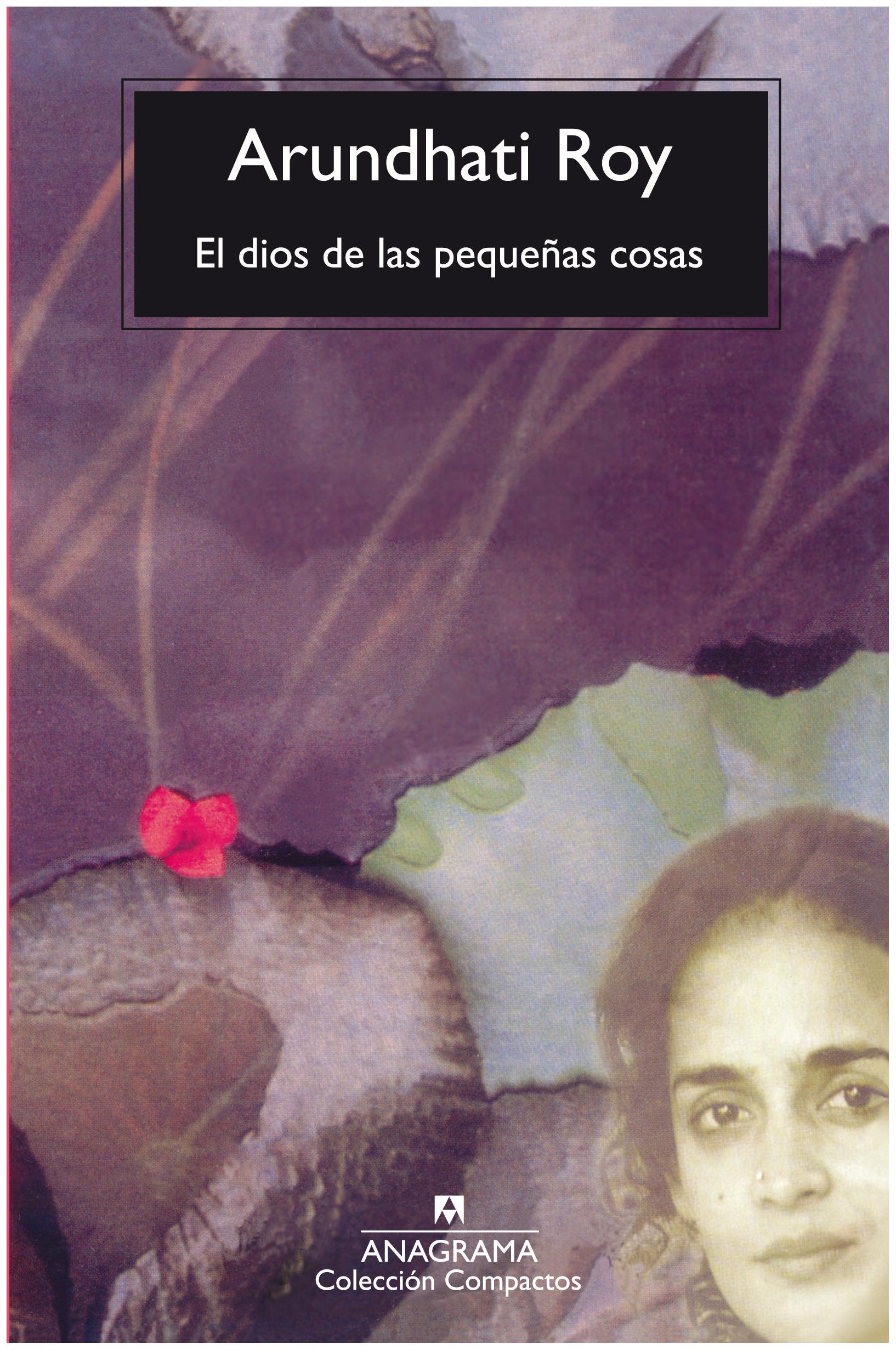 El Dios De Las Pequeñas Cosas