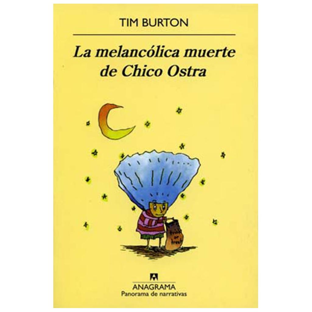 La Melancólica Muerte De Chico Ost...