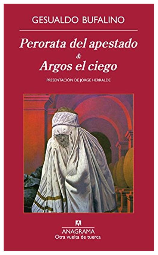 Perorata Del Apestado & Argos El Ci...