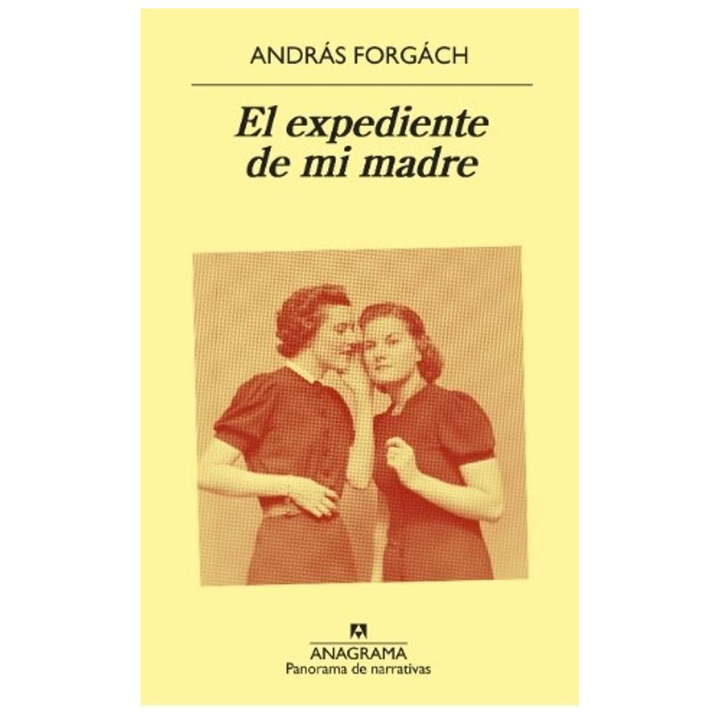 El Expediente De Mi Madre