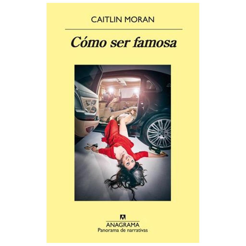 Cómo Ser Famosa