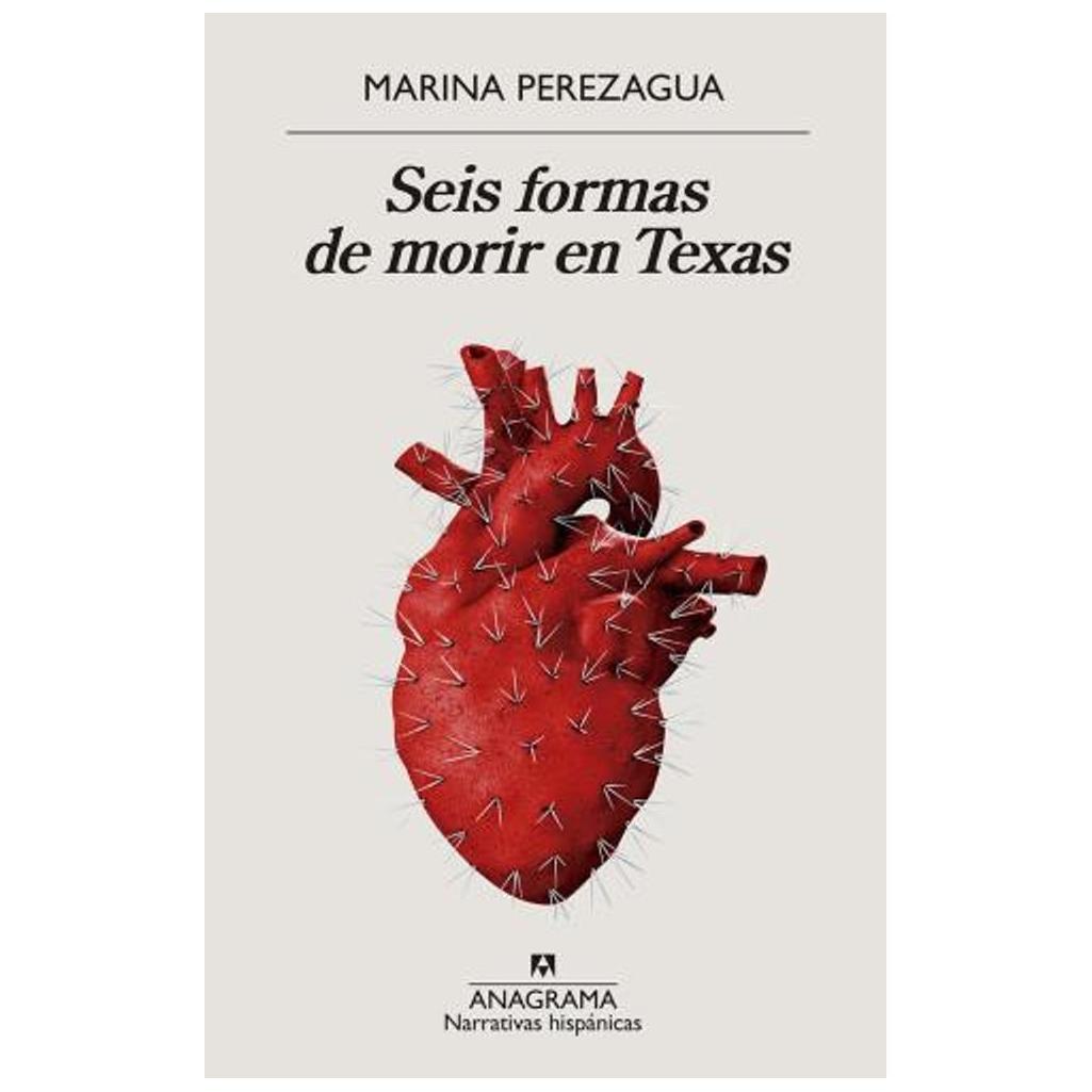 Seis Formas De Morir En Texas