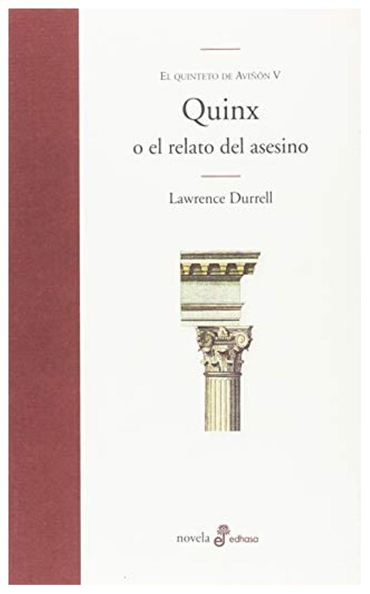 Quinx O El Relato Del Asesino