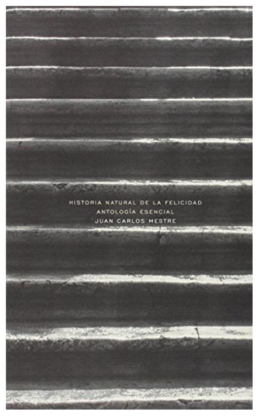 Historia Natural De La Felicidad