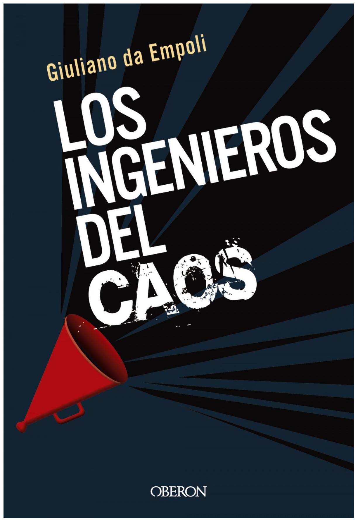 Los Ingenieros Del Caos