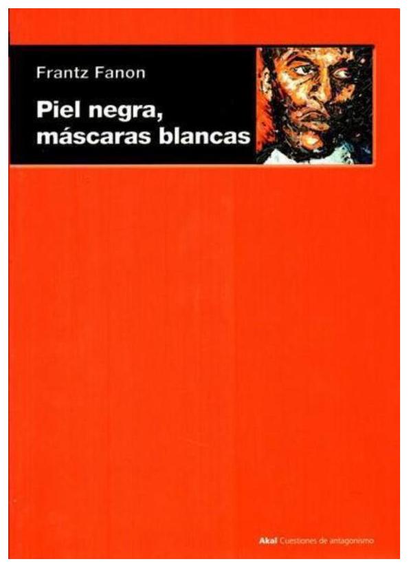 Piel Negra, Máscaras Blancas
