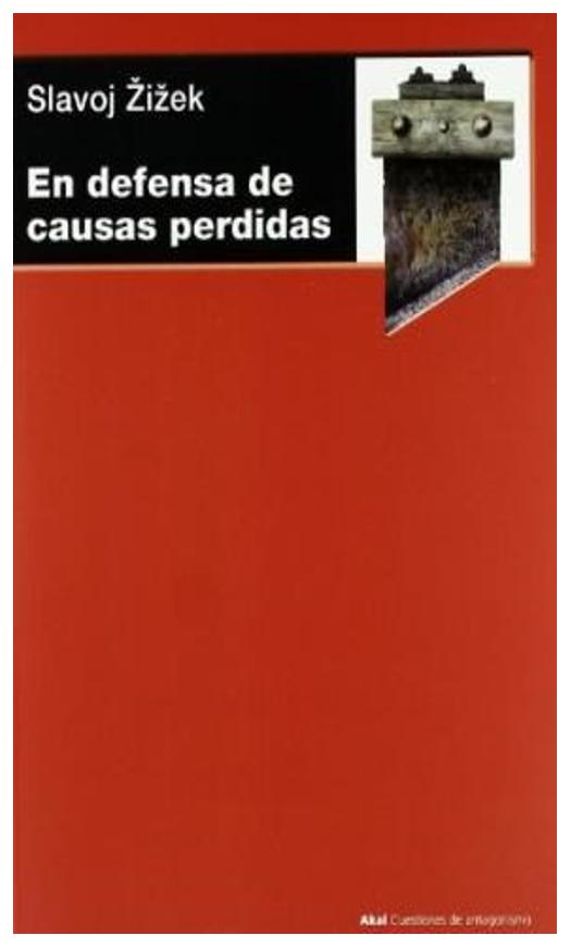 En Defensa De Las Causas Perdidas