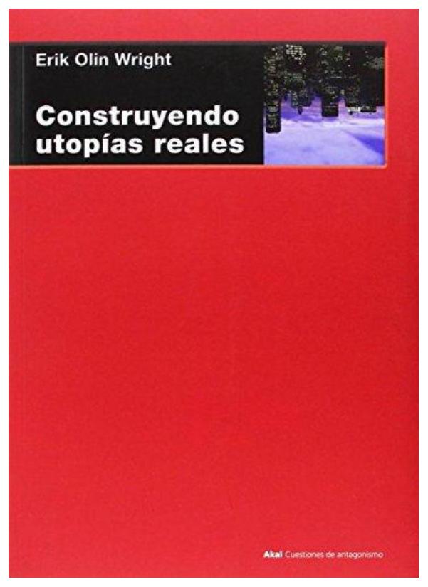 Construyendo Utopías Reales