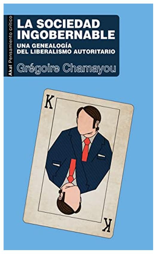 La Sociedad Ingobernable (pensamien...