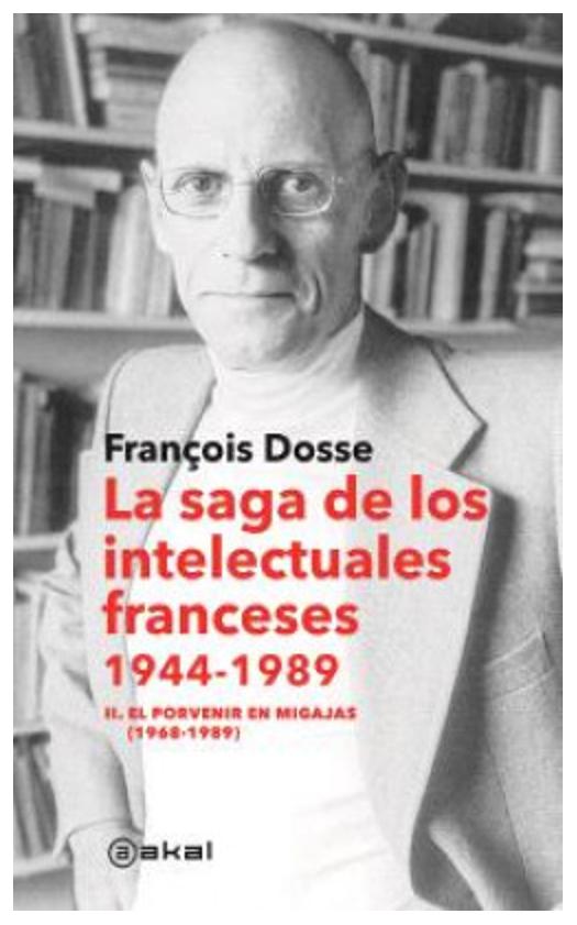 La Saga De Los Intelectuales France...