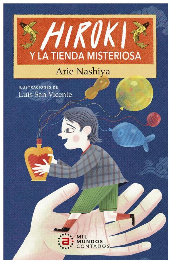 Hiroki Y La Tienda Misteriosa