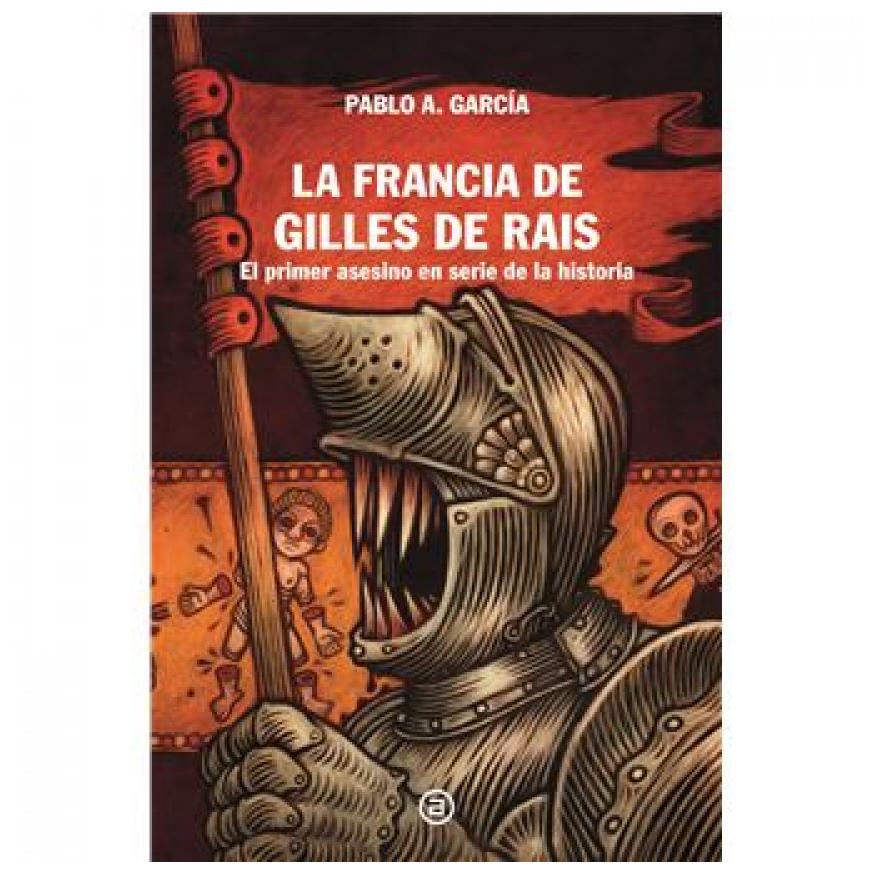 La Francia De Gilles De Rais