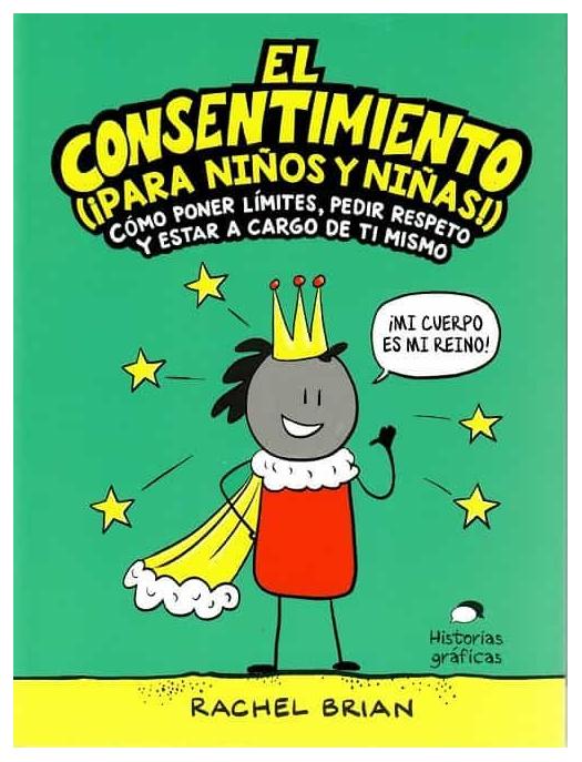 El Consentimiento (¡Para Niños Y ...