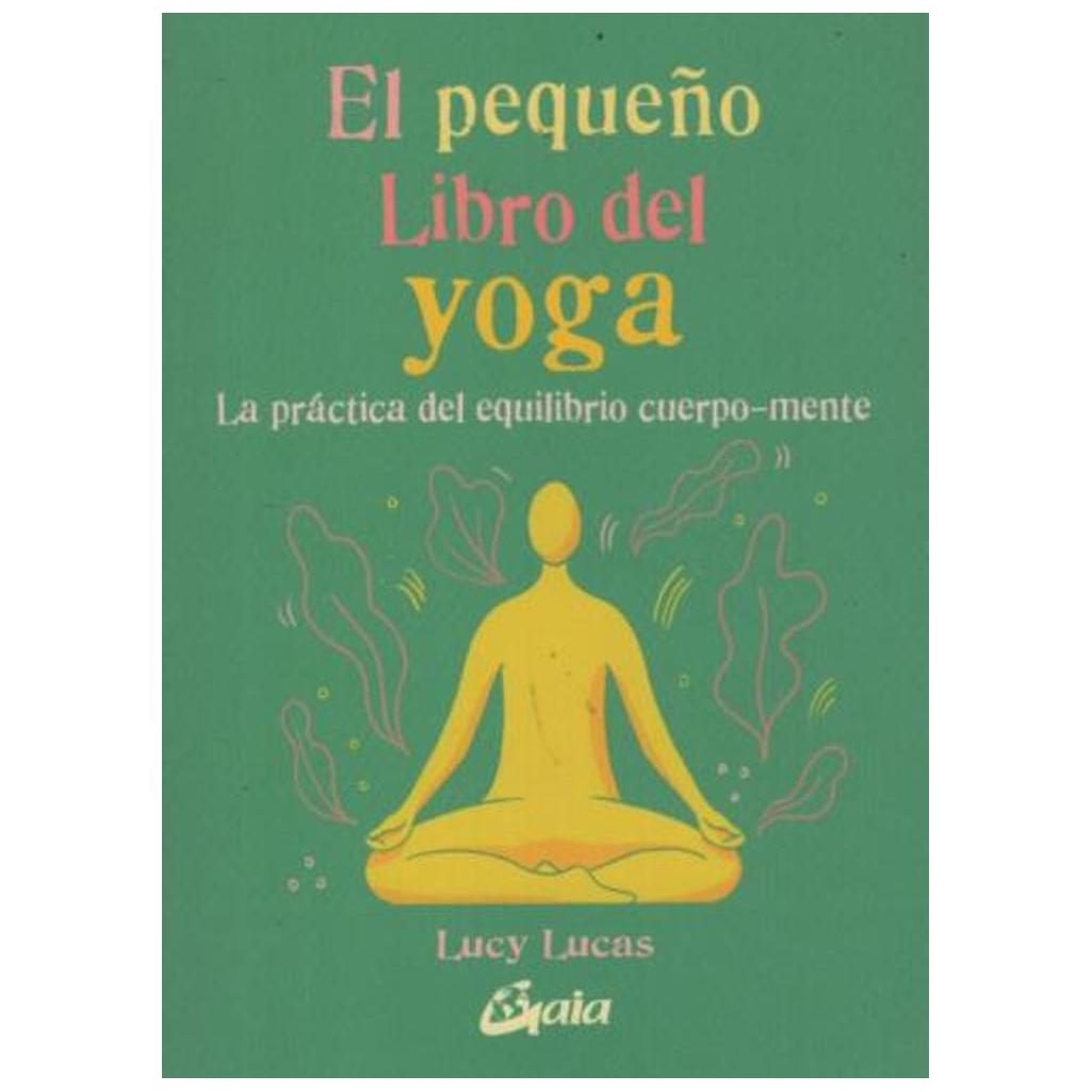Pequeño Libro Del Yoga