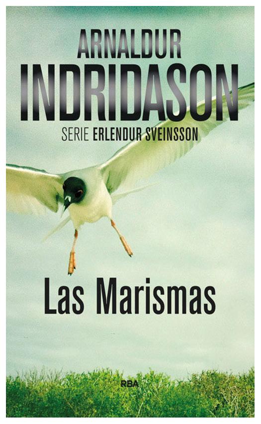 Las Marismas: Serie Erlendur Sveins...