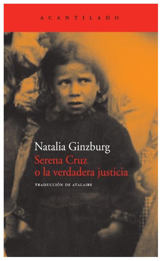 Serena Cruz O La Verdadera Justicia