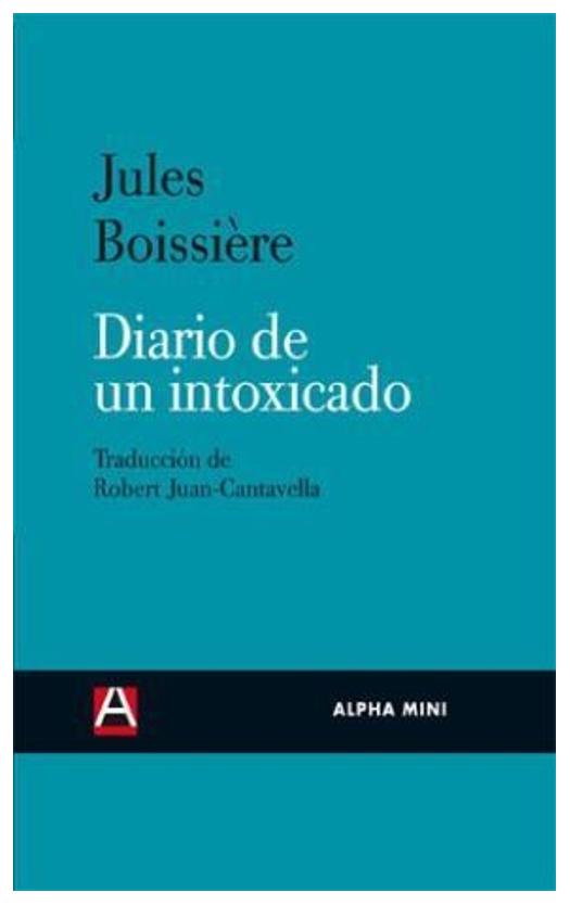 Diario De Un Intoxicado